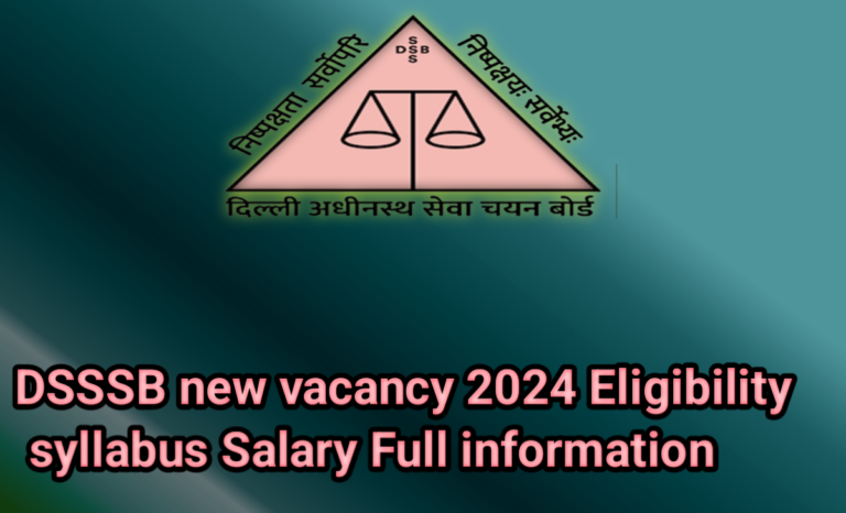 dsssb new vacancy 2024