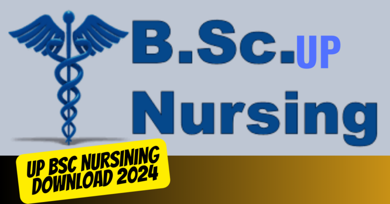 Up BSC Nursining Download 2024